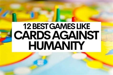 games that are similar to cards against humanity